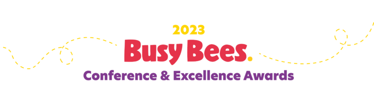 2023 Busy Bees Conference & Excellence Awards