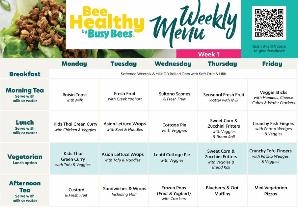 Please always refer to Weekly Menus as displayed in Centre for Seasonal fresh food shopping adjustments.